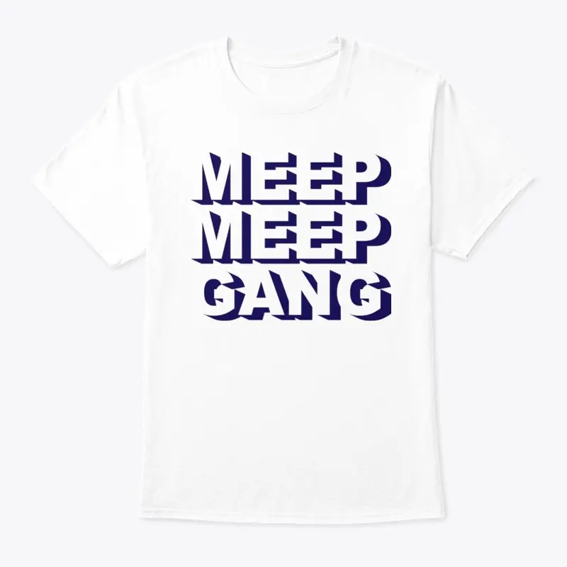 Meep Meep Gang - Shadow